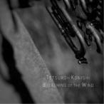 Tetsuroh Konishi／Breathing of the Wind 【CD】