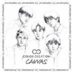 COLOR CREATION／CANVAS (初回限定) 【CD+DVD】
