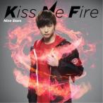 Nine Stars／Kiss Me Fire《限定山口託矢盤》 (初回限定) 【CD】