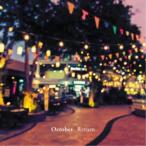 October／Return 【CD】