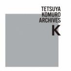 (V.A.)／TETSUYA KOMURO ARCHIVES K《通常盤》 【CD】