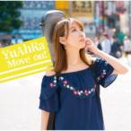 YuAhRa／Move on！ 【CD】