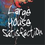 Large House Satisfaction／1 【CD】