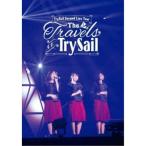 TrySail／TrySail Second Live Tour The Travels of TrySail 【DVD】