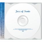 (V.A.)/Jazz of Tronto 【CD】