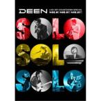 DEEN／DEEN LIVE JOY-COUNTDOWN SPECIAL 〜ソロ！ソロ！！ソロ！！！〜 【DVD】