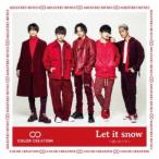 COLOR CREATION／Let it snow 〜会いたくて〜《通常盤A》 【CD】