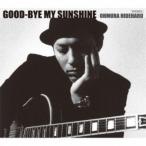 OHMURA HIDEHARU／GOOD-BYE MY SUNSHINE 【CD】