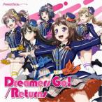Poppin*Party|Dreamers Go!|Returns{ обычный запись } [CD]