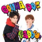 SAYbe.／GONNA DO！！《TYPE A》 【CD+DVD】