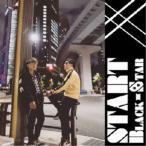BLACK-STAR／START 【CD】