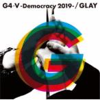 GLAY／G4・V-Democracy 2019- 【CD】
