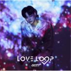 GOT7／LOVE LOOP《限定盤B／JB盤》 (初回限定) 【CD】