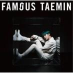 テミン／FAMOUS《通常盤》 【CD】
