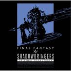 SHADOWBRINGERS：FINAL FANTASY XIV Original Soundtrack 【Blu-ray】