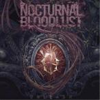 NOCTURNAL BLOODLUST／UNLEASH 【CD】