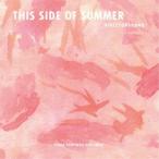 ダイレクターサウンド／This Side of Summer 【CD】