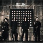 DEXCORE／DON’T BE AFRAID (初回限定) 【CD+DVD】
