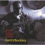 ジェリー・ベックリー／ファイヴ・マイル・ロード 【CD】