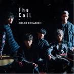 COLOR CREATION／The Call《通常盤B》 【CD】