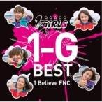 1 Believe FNC〜1-Girls／1-G BEST《通常盤》 【CD】