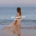 Baby Kiy／All About You 【CD+DVD】