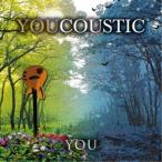YOU／YOUCOUSTIC 【CD】