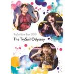 TrySail／TrySail Live Tour 2019 The TrySail Odyssey ...