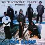 サウス・セントラル・カーテル／THA CAMP 【CD】