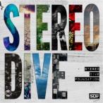 STEREO DIVE FOUNDATION／STEREO DIVE 【CD】