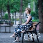 Mina／LIVE MY LIFE 【CD】