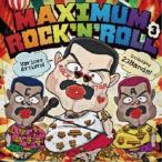 (V.A.)／MAXIMUM ROCK’N ROLL 3 【CD】