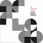 A Certain Ratio／ACR Loco 【CD】