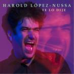 アロルド・ロペス・ヌッサ／テ・ロ・ディジェ〜そう言ったでしょ？ 【CD】