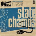 State Champs／Unplugged 【CD】