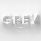 FOMARE/Grey《完全生産限定盤》 (初回限定) 【CD】