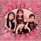 B.O.L.T／Don’t Blink (初回限定) 【CD+Blu-ray】