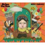 Brian the Sun／BEST PARADE (初回限定) 【CD+Blu-ray】