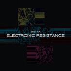 ELECTRONIC RESISTANCE／Best Of ELECTRONIC RESISTANCE 【CD】