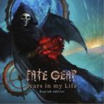 FATE GEAR／Scars in my Life -English edition- 【CD】
