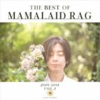 MAMALAID RAG／THE BEST OF MAMALAID RAG 2009-2018 Vol.1 【CD】
