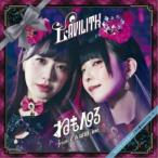 ねもぺろ from でんぱ組.inc／LAVILITH／キュンキュンですっ□／365番目のエピローグ《完全生産限定盤C》 (初回限定) 【CD】
