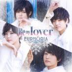 EUPHORIA／Be my lover《限定盤B》 (初回限定) 【CD+DVD】