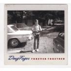 ダグ・フィーガー／フォーエヴァー・トゥゲザー 【CD】