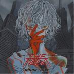 MINOR THIRD／THE NEGA 【CD】