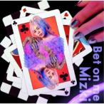 Mizki／Bet on me 【CD】