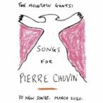 THE MOUNTAIN GOATS／SONGS FOR PIERRE CHUVIN 【CD】