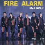 Mr.LOVER／FIRE ALARM《Type-B》 【CD】