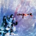 TOKYOてふてふ／impure 【CD】