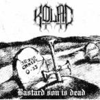 Kolac／Bastard Son is Dead 【CD】